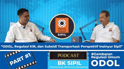podcast bk sipil pii part gambaran regulasi umum odol youtube