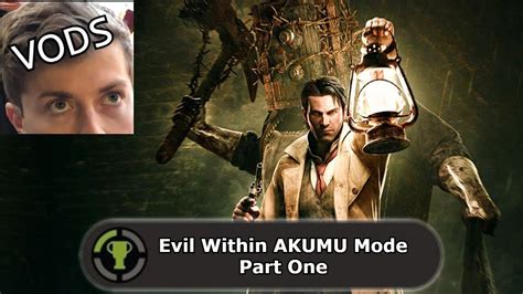 Snamwiches Starts The Evil Within S Akumu Mode Part Youtube