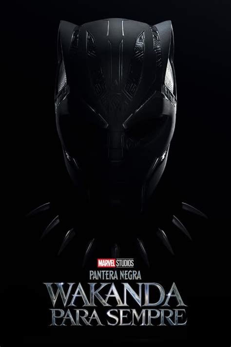 Assistir Pantera Negra Wakanda Para Sempre Online Dublado E Legendado