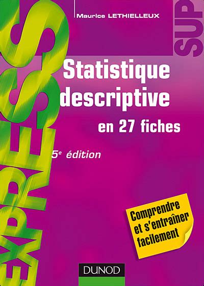 Statistique Descriptive 8e éd En 27 Fiches En 27 Fiches Broché