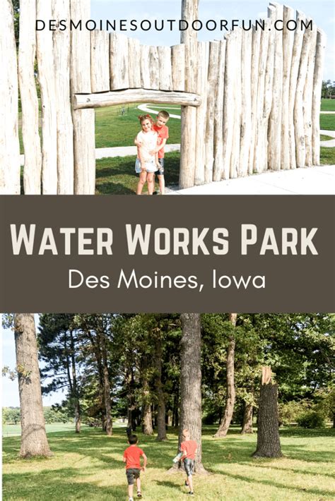 Water Works Park Des Moines Des Moines Outdoor Fun