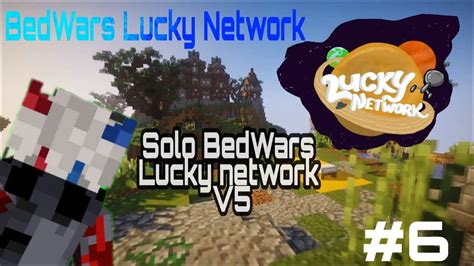 Mencoba Main Solo Bedwars Lucky Network Bedwars Youtube