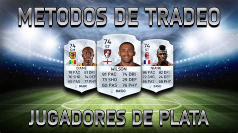 Fifa Metodos De Tradeo Tradeando Con Platas Youtube