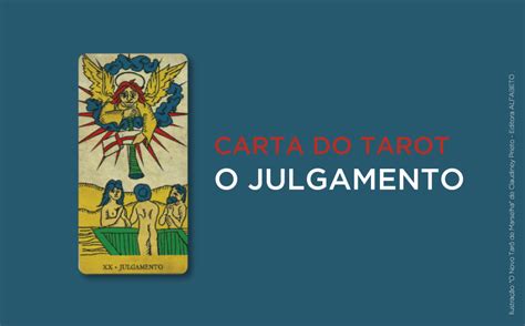 O Julgamento No Tarot Carta E Significados Iquilibrio