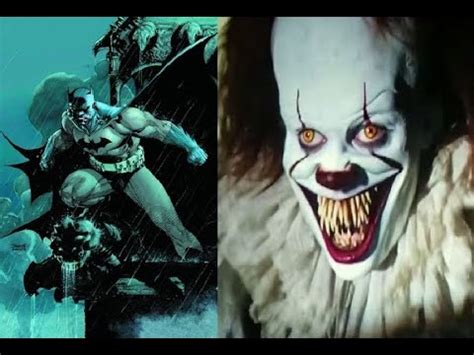 Batman Vs Pennywise Who Would Win Youtube