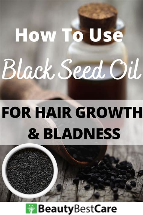 How To Use Black Seed Oil For Hair Growth In 2024 Black Seed Oil