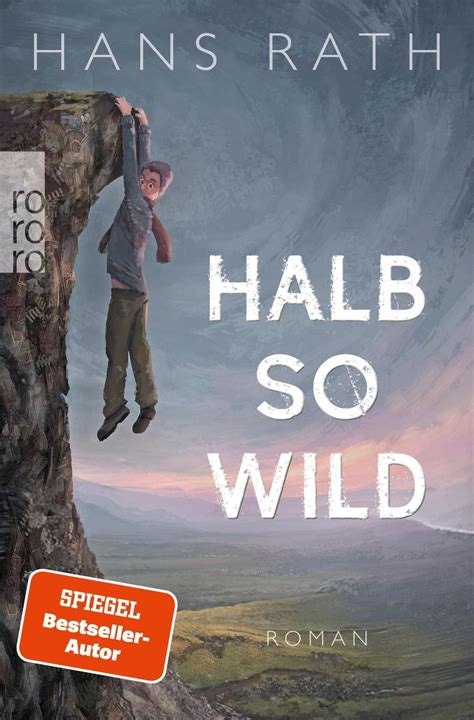 Halb so wild von Hans Rath Bücher Orell Füssli