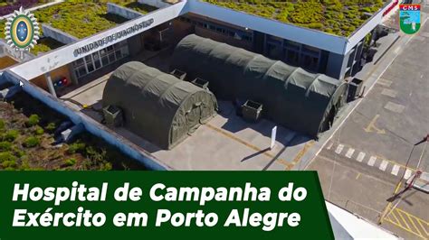 Hospital de Campanha do Exército é instalado em Porto Alegre YouTube