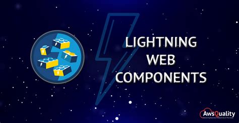 What Is Lightning Web Components In Salesforce AwsQuality