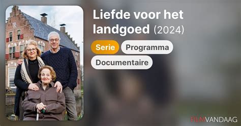 Liefde Voor Het Landgoed Serie 2024 FilmVandaag Nl