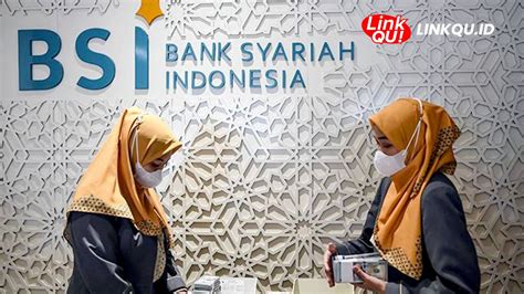 Mengenal Akad Bank Syariah Jenis Dan Manfaat Lengkapnya LinkQu