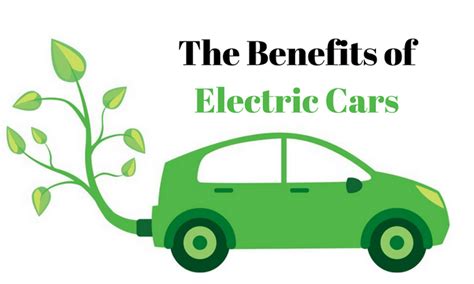 Benefits Of Electric Vehicles