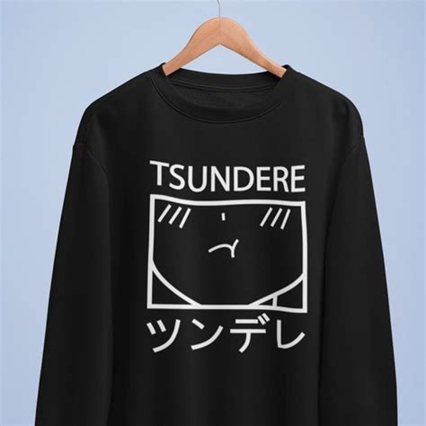 Tsundere Sweatshirt Anime Aesthetic Crewneck Kawaii Etsy