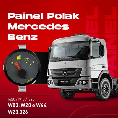 Painel Polak Mercedes Benz Willtec