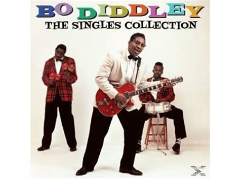 Bo Diddley Singles Collection Cd Bo Diddley Auf Cd Online Kaufen