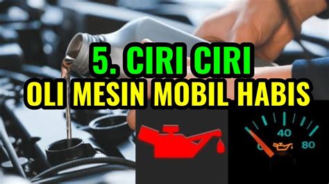 Ciri Ciri Oli Mesin Mobil Habis I Ciri Mobil Kehabisan Oli I Kerusakan