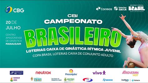 Campeonato Brasileiro Loterias Caixa De Gin Stica R Tmica Juvenil Dia