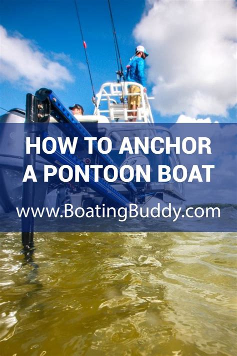 How To Anchor A Pontoon Boat Effectively Safely Artofit