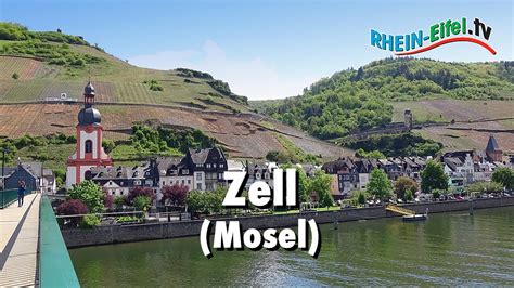 Zell Mosel Stadt Sehensw Rdigkeiten Rhein Eifel Tv Youtube