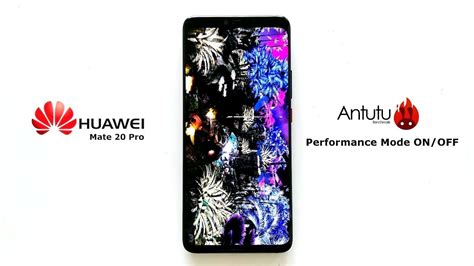 Huawei Mate Pro Antutu Benchmark Performance Mode On Off Youtube