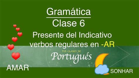 Aprender Portugués Clase 61 Verbos Regulares En Ar En El Presente