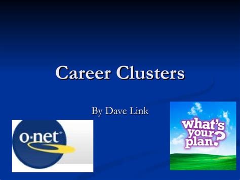 Career Clusters PPT