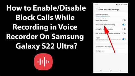 How To Enable Disable Block Calls While Recording In Voice Recorder On