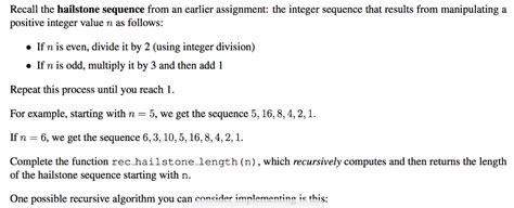 Solved Recall the hailstone sequence from an earlier | Chegg.com