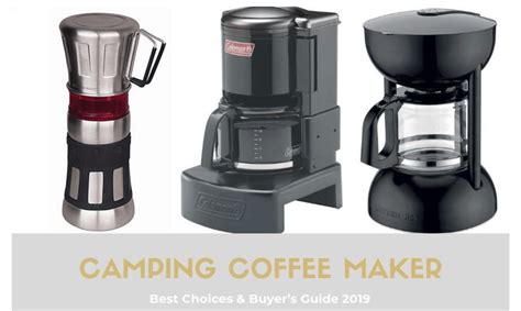 Best Camping Coffee Maker Best Choices And Buyers Guide 2021