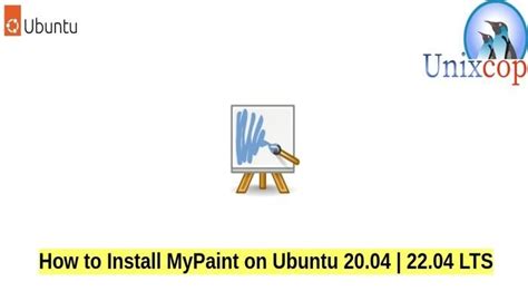 How To Install Mypaint On Ubuntu Or Lts