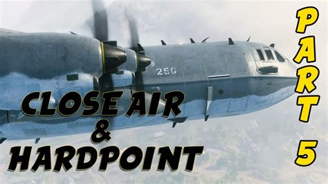 Close Air Hardpoint PART 5 CALL OF DUTY MODERN WARFARE 2