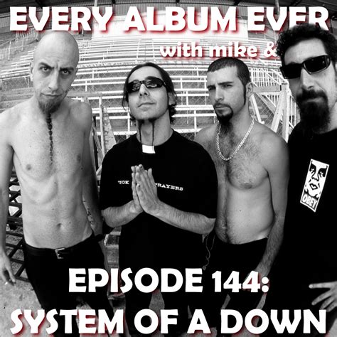 System Of A Down Discography — Every Album Ever Podcast