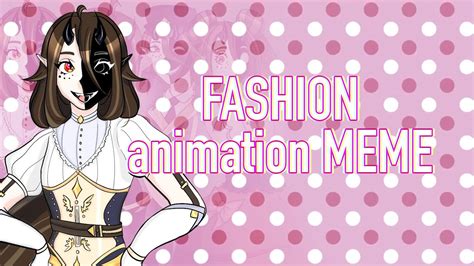 Fashion Animation MEME YouTube