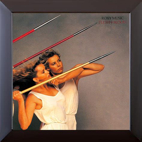 Flesh And Blood Roxy Music Vinyle Neuf Up Station