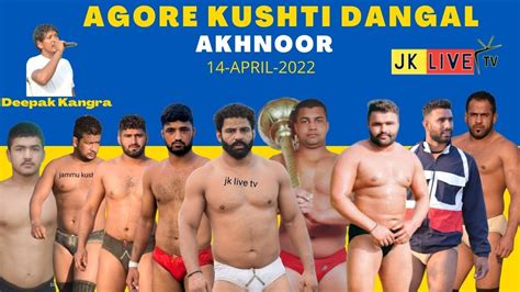 Live Aghor Kushti Dangal Akhnoor April Youtube