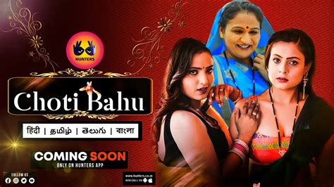 Watch Now Choti Bahu Official Trailer Hunters App Releasing