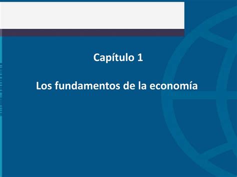 Ppt Capítulo 1 Los Fundamentos De La Economía Powerpoint Presentation