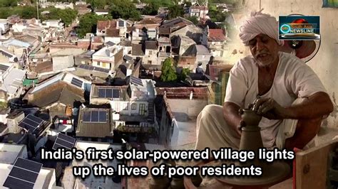 Indias First Solar Powered Village Lights Up The Lives Of Poor