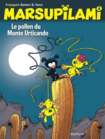 Marsupilami Tome 4 Marsupilami Le Pollen Du Monte Urticando