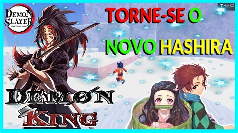 Testei Demon King Antes Do Lan Amento O Novo Melhor Jogo De Kimetsu