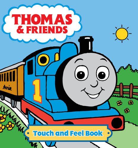 Thomas and Friends Touch and Feel Book (Thomas & Friends): Egmont Books ...