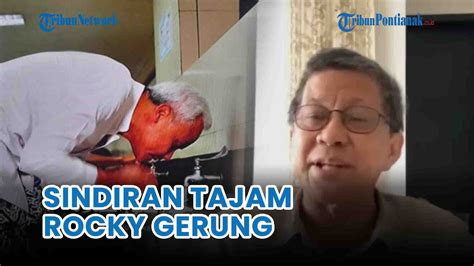 Sindiran Tajam Rocky Gerung Ke Ganjar Di Tayangan Azan Magrib YouTube