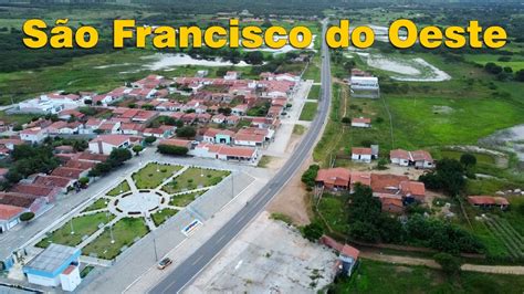 São Francisco do Oeste RN Imagens Aéreas YouTube