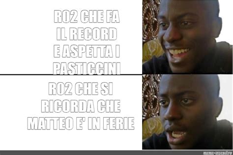 Сomics meme R02 CHE FA IL RECORD E ASPETTA I PASTICCINI R02 CHE SI