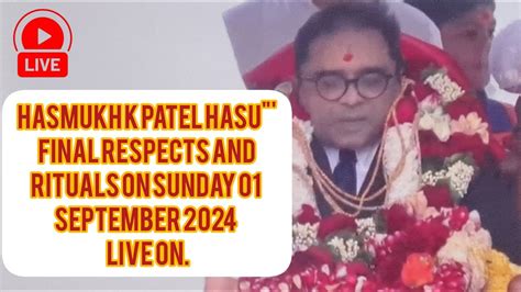 Live Mombasa Cement Hasu Hasmukh K Patel Hasu Final Respects Youtube