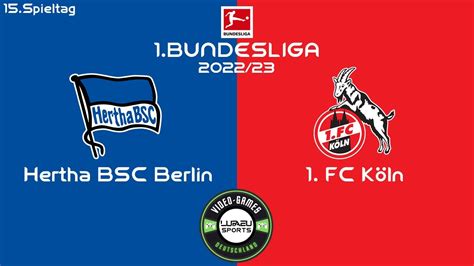 Hertha BSC Berlin 1 FC Köln 15 Spieltag 1 Bundesliga Saison