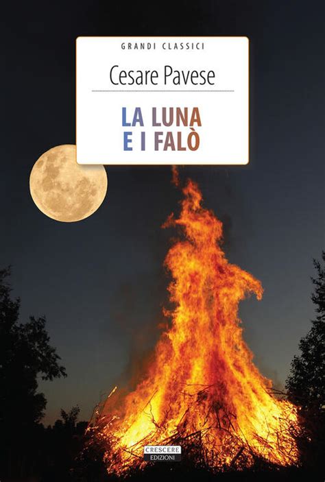 La luna e i falò Ediz integrale Con Segnalibro Cesare Pavese Libro