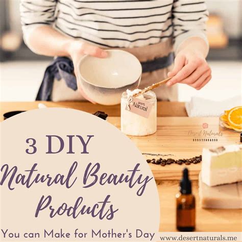 3 Natural DIY Beauty Recipes For Mother’s Day