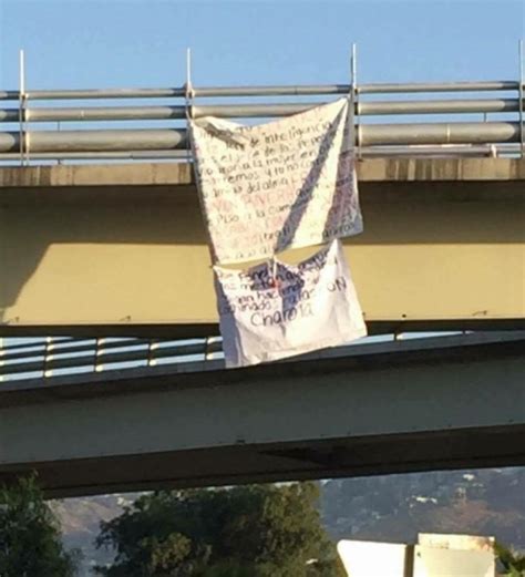 Cuelgan Narcomantas Y Bolsa Con Restos Humanos En Puente Ermita