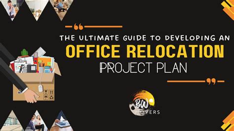 The Ultimate Guide To Developing An Office Relocation Project Region